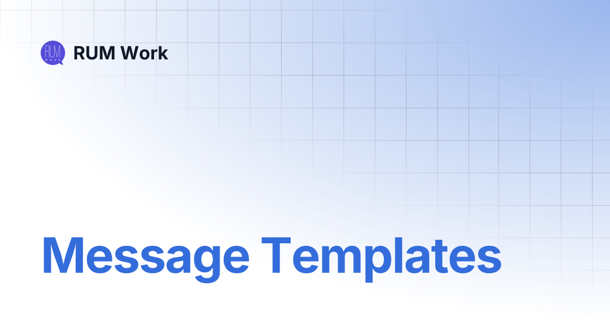 Message Templates | RUM Work